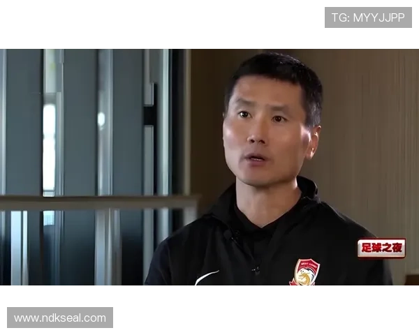 青岛媒体称西海岸崛起为赛季黑马邵佳一执教能力获广泛认可